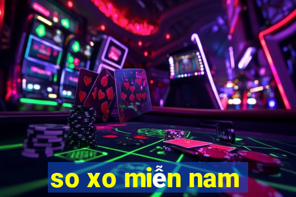 so xo miễn nam