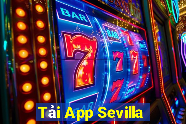 Tải App Sevilla