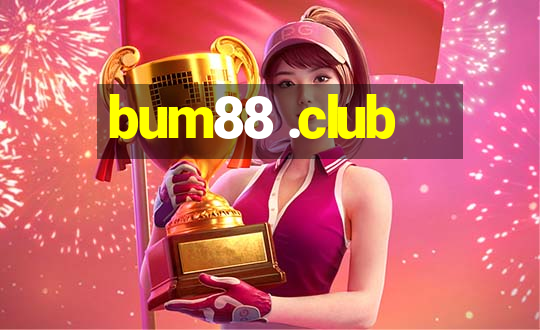 bum88 .club