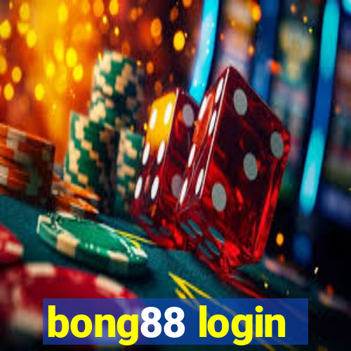 bong88 login