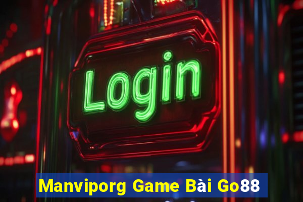 Manviporg Game Bài Go88