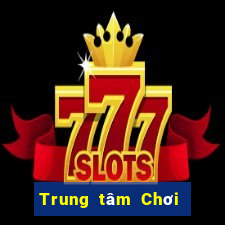 Trung tâm Chơi game bài 617