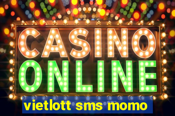 vietlott sms momo