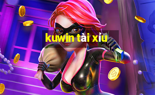 kuwin tài xỉu