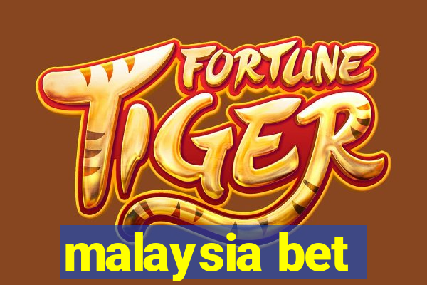 malaysia bet