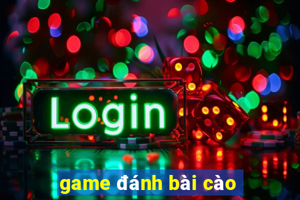 game đánh bài cào