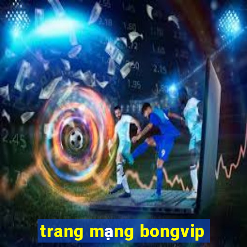 trang mạng bongvip