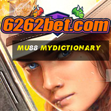 mu88 mydictionary