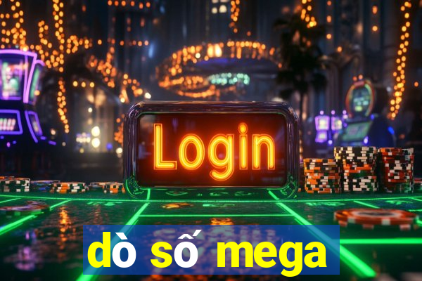 dò số mega