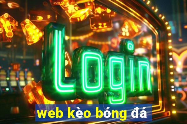 web kèo bóng đá