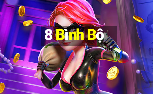 8 Bình Bộ