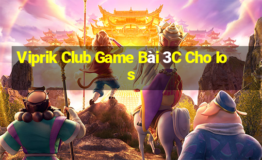 Viprik Club Game Bài 3C Cho Ios