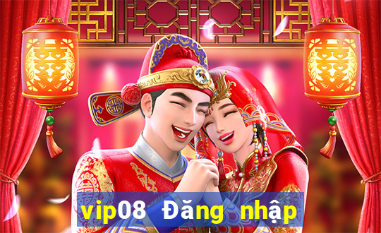 vip08 Đăng nhập đầu tiên