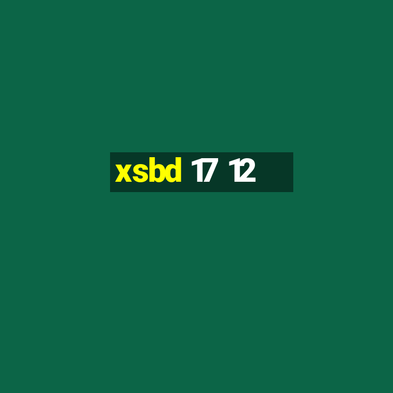 xsbd 17 12