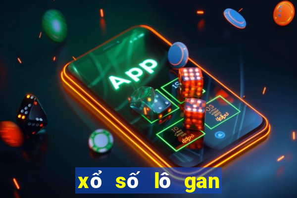 xổ số lô gan miền nam