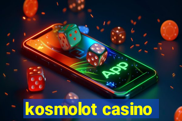 kosmolot casino