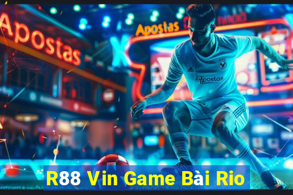 R88 Vin Game Bài Rio