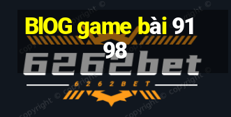 BlOG game bài 9198