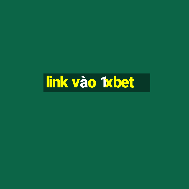 link vào 1xbet