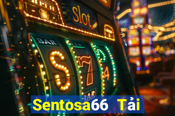 Sentosa66 Tải Game Bài B52