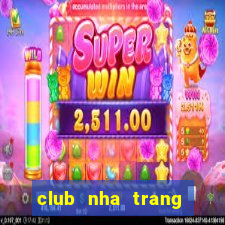 club nha trang viec lam