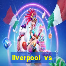 liverpool vs sheffield united