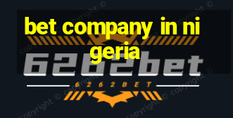 bet company in nigeria