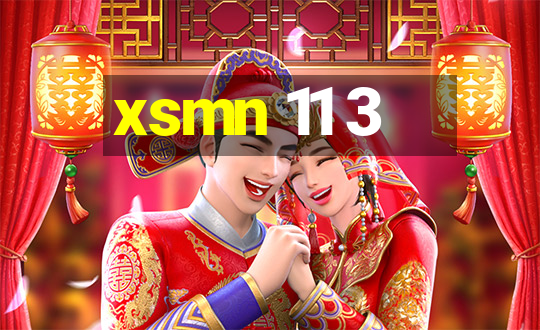 xsmn 11 3