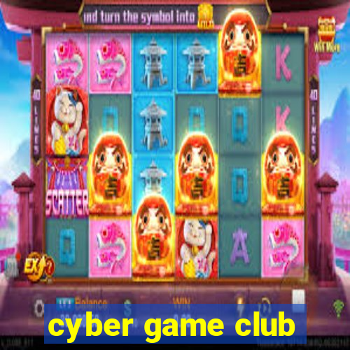 cyber game club