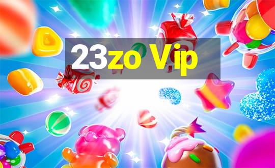 23zo Vip