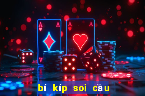 bí kíp soi cầu lô miền bắc