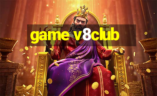 game v8club