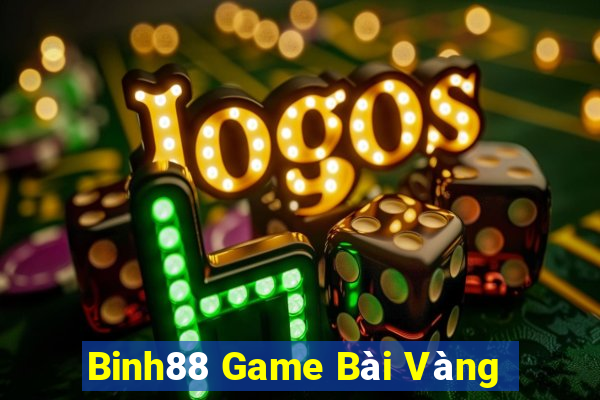 Binh88 Game Bài Vàng