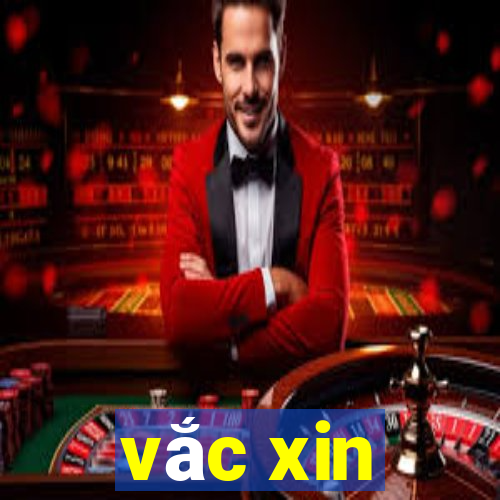 vắc xin