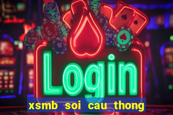 xsmb soi cau thong ke 30 ngay