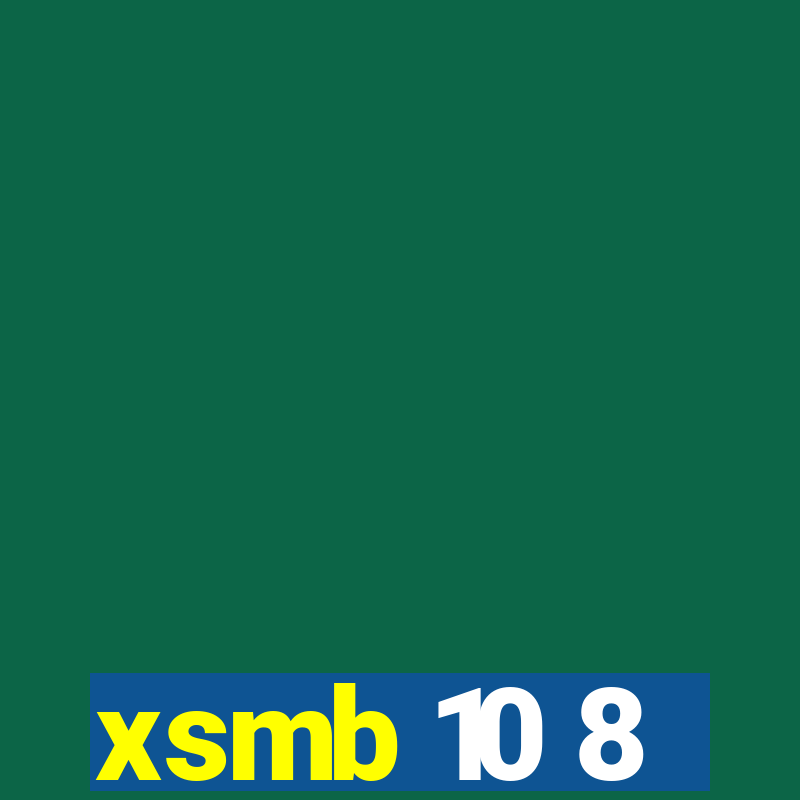 xsmb 10 8