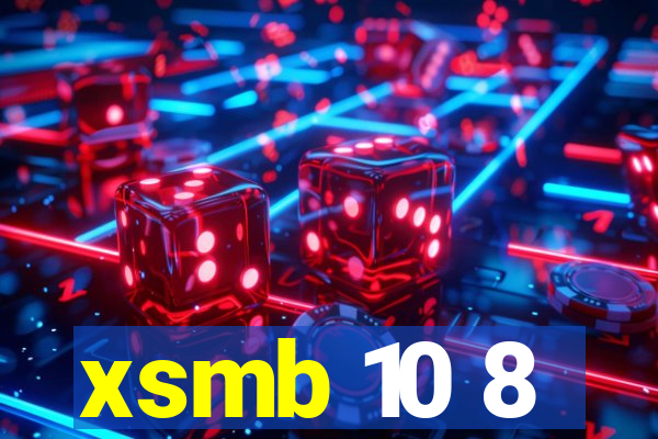 xsmb 10 8