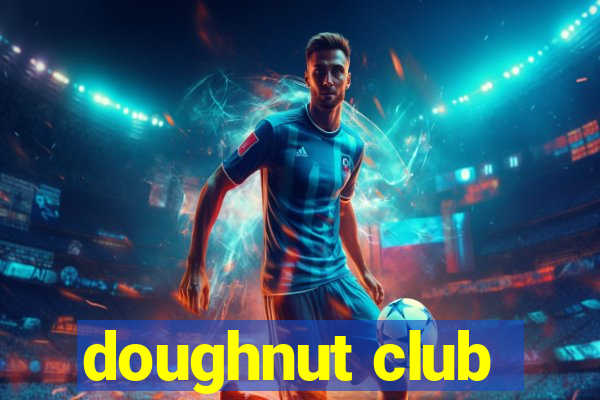 doughnut club