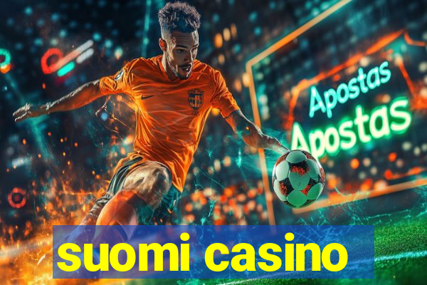 suomi casino