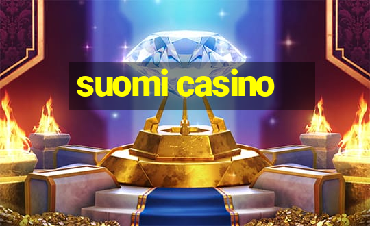 suomi casino