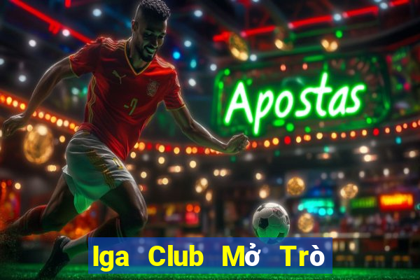 Iga Club Mở Trò Chơi Ô Tô