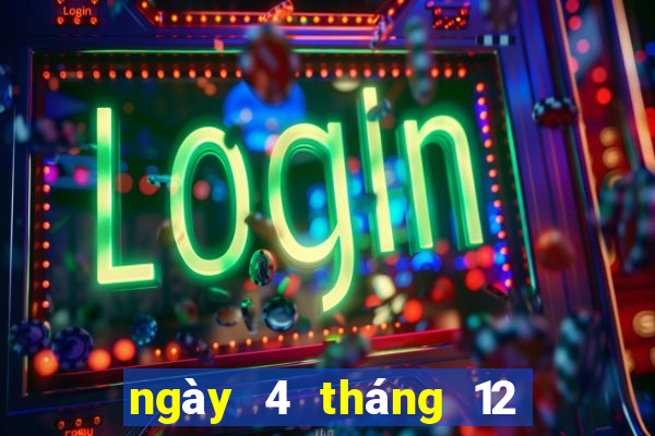 ngày 4 tháng 12 xổ số cà mau