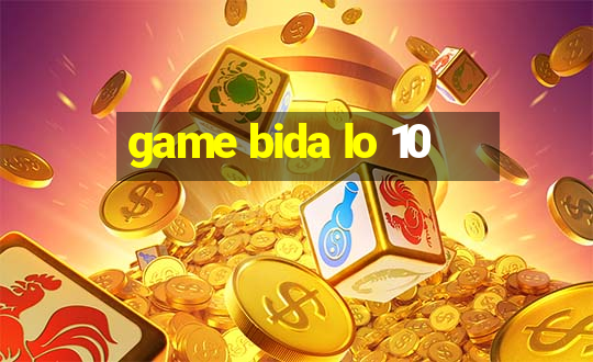 game bida lo 10