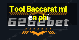 Tool Baccarat miễn phí