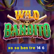 xo so ben tre 14 6