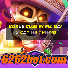 Box88 Club Game Bài 3 Cây Đổi Thưởng