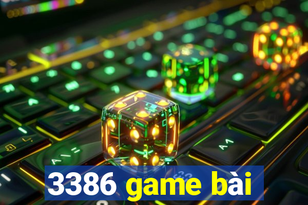 3386 game bài