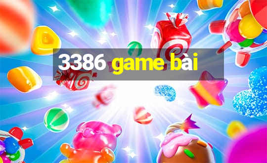 3386 game bài