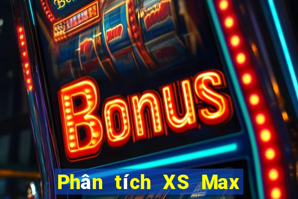 Phân tích XS Max 3D ngày 22