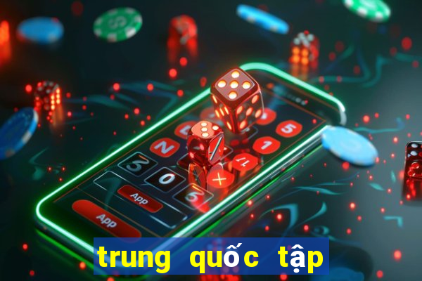 trung quốc tập cận bình